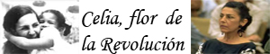 Celia, flor de la Revolución